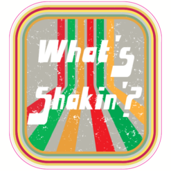 What's Shakin Cool Retro Sticker – vinyl decal printed in the USA