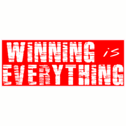 Winning Is Everything Red Sticker – vinyl decal printed in the USA